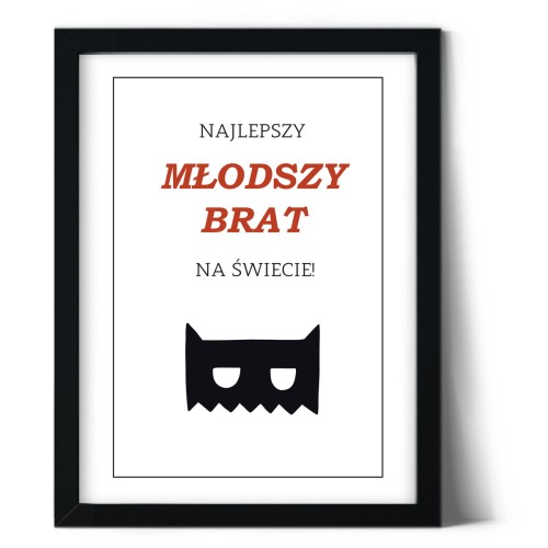 Plakat najlepszy brat na świecie dla brata