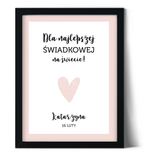 Plakat dla świadkowej z serduszkiem