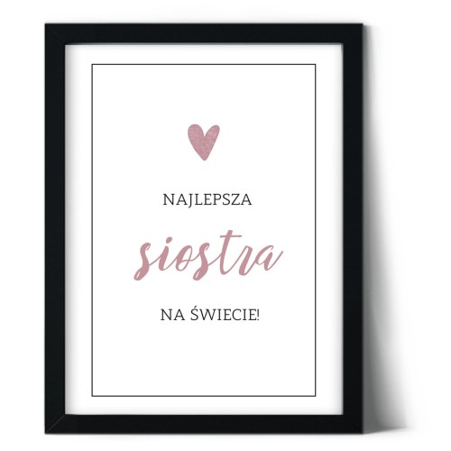 Plakat najlepsza siostra na świecie